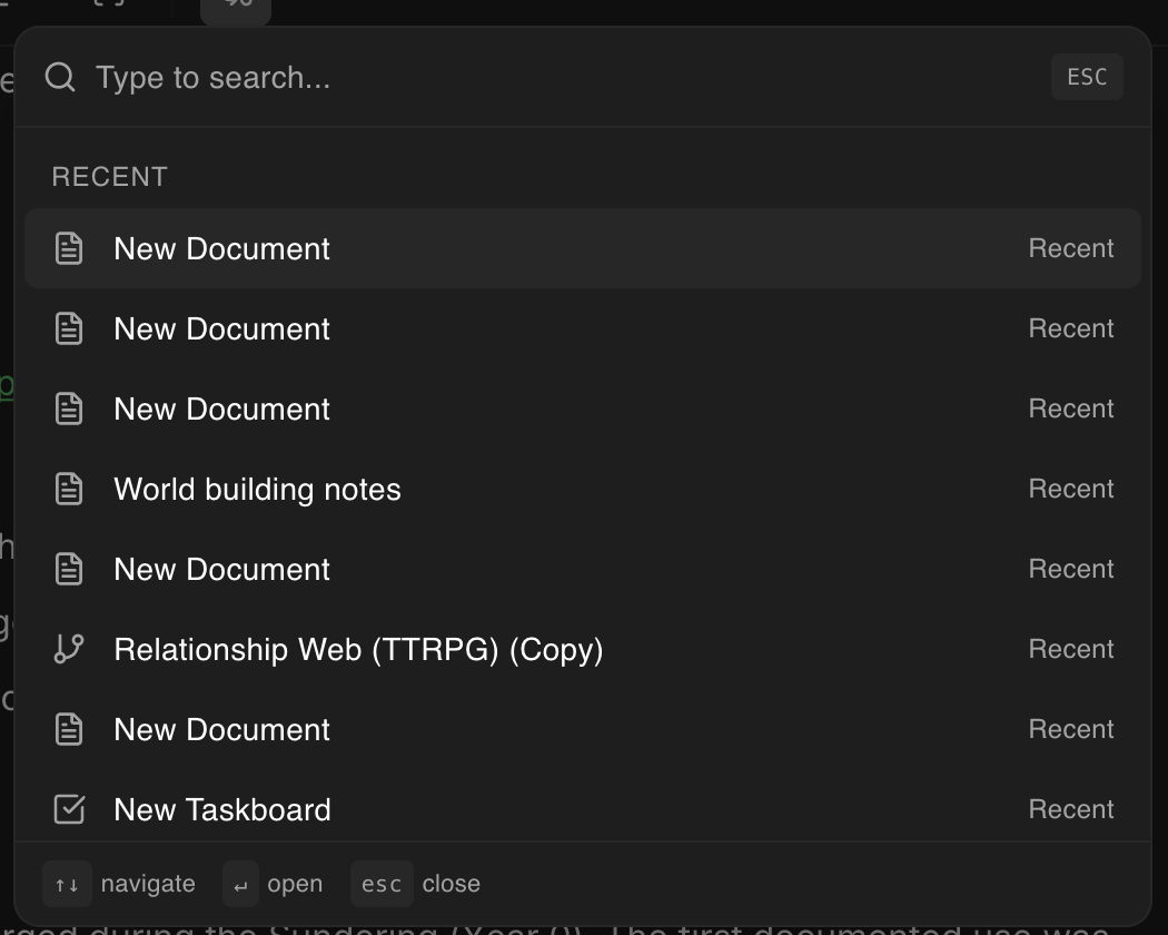 The Cmd+K command palette showing a search bar and a list of recent items including documents, world building notes, and taskboards, with keyboard navigation hints at the bottom